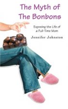 Myth of The Bonbons