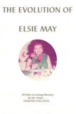 Evolution of Elsie May