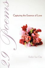 29 Poems Capturing the Essence of Love