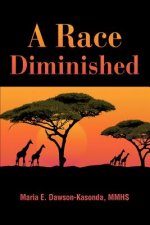 Race Diminished