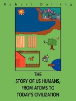 Story of Us Humans, From Atoms to Today's Civilization