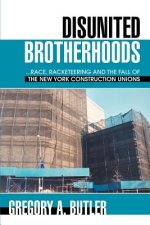 Disunited Brotherhoods