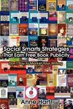 Social Smarts Strategies That Earn Free Book Publicity