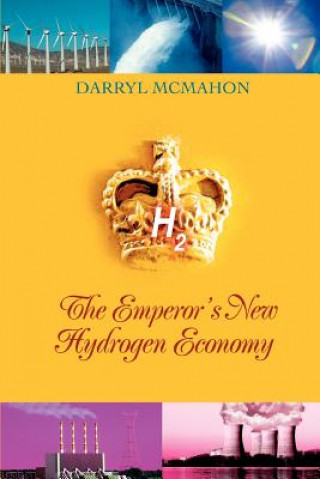 Emperor's New Hydrogen Economy