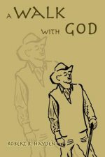 Walk With God