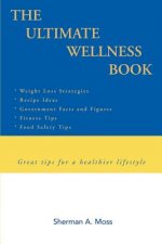 Ultimate Wellness Book