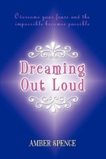 Dreaming Out Loud