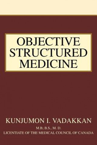 Objective Structured Medicine