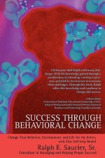 Success Through Behavioral Change