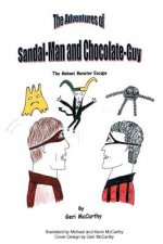 Adventures of Sandal-Man and Chocolate-Guy