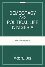 Democracy And Political Life In Nigeria