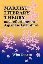 Marxist Literary Theory and Reflections on Japanese Literature