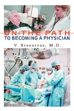 On The Path to Becoming A Physician