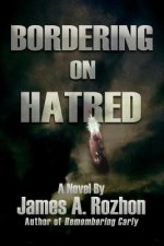 Bordering On Hatred