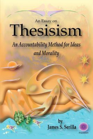 Essay on Thesisism