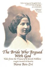 Bride Who Argued with God