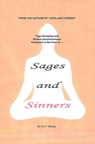 Sages and Sinners