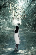 Long Gravel Road