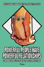 Powerful People Have Powerful Relationships