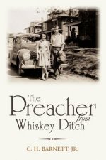 Preacher from Whiskey Ditch