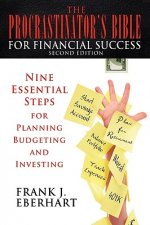 Procrastinator's Bible for Financial Success