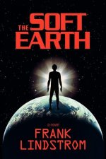 Soft Earth