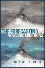 Forecasting of Volcanic Eruptions
