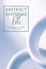 Abstract Rhythms Of Life