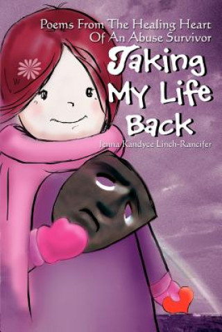 Taking My Life Back