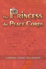 Princess and the Peace Corps