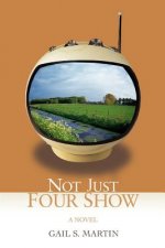 Not Just Four Show