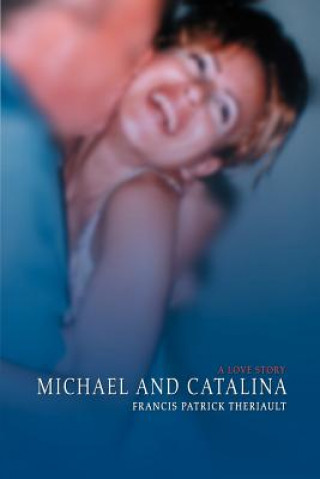 Michael and Catalina