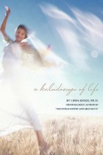 Kaleidoscope of Life