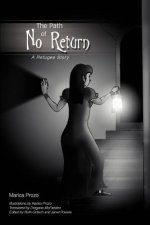Path of No Return