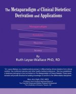 Metaparadigm of Clinical Dietetics
