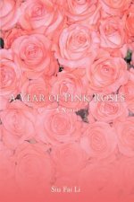 Year of Pink Roses