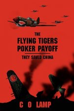 Flying Tigers Poker Payoff