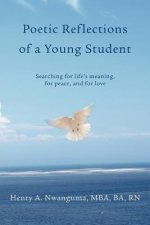 Poetic Reflections of a Young Student