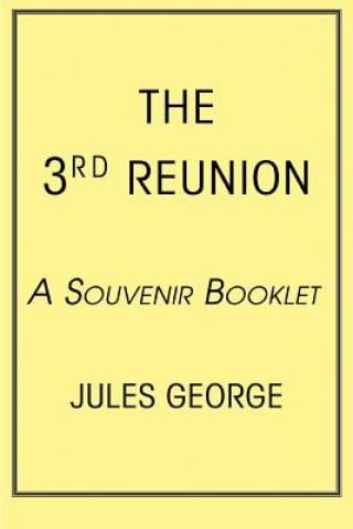 3rd Reunion