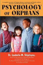 Psychology of Orphans