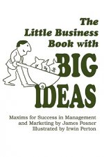 Little Business Book With BIG IDEAS