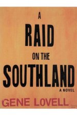 Raid on the Southland