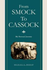 From Smock To Cassock