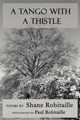 Tango with a Thistle