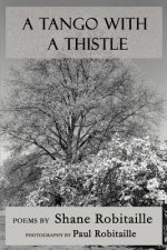 Tango with a Thistle