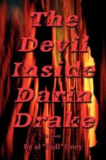 Devil Inside Darin Drake