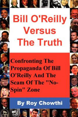 Bill O'Reilly Versus the Truth