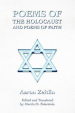 Poems of the Holocaust and Poems of Faith