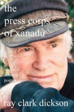 press corps of xanadu