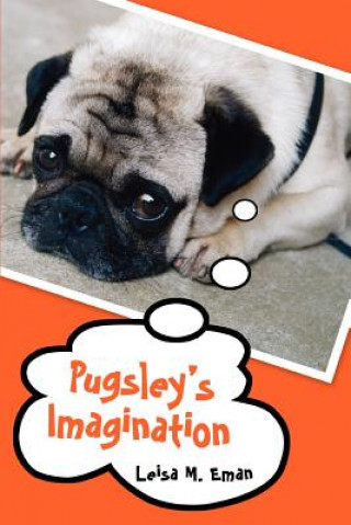 Pugsley's Imagination